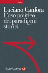 E-book, L'uso politico dei paradigmi storici, Laterza