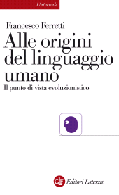 E-book, Alle origini del linguaggio umano : il punto di vista evoluzionistico, Laterza