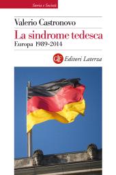 E-book, La sindrome tedesca : Europa 1989-2014, GLF editori Laterza