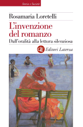 E-book, L'invenzione del romanzo : dall'oralità alla lettura silenziosa, Laterza