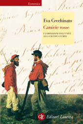 E-book, Camicie rosse : i garibaldini dall'unità alla grande guerra, GLF editori Laterza