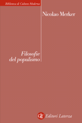 E-book, Filosofie del populismo, Merker, Nicolao, Laterza