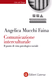 E-book, Comunicazione interculturale : il punto di vista psicologico-sociale, GLF editori Laterza