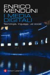 eBook, I media digitali : tecnologie, linguaggi, usi sociali, GLF editori Laterza