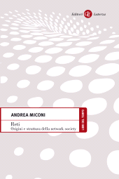 eBook, Reti : origini e struttura della network society, Laterza