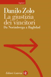 E-book, La giustizia dei vincitori : da Norimberga a Baghdad, GLF editori Laterza