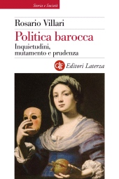 E-book, Politica barocca : inquietudini, mutamento e prudenza, Laterza