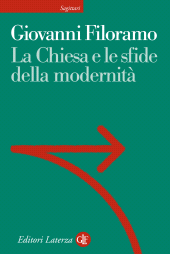 E-book, La Chiesa e le sfide della modernità, GLF editori Laterza