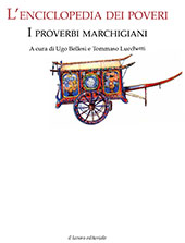 eBook, L'enciclopedia dei poveri : i proverbi marchigiani, Il lavoro editoriale