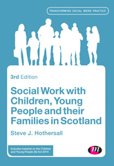 E-book, Social Work with Children, Young People and their Families in Scotland, Hothersall, Steve, Learning Matters