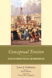 E-book, Conceptual Tension : Essays on Kinship, Politics, and Individualism, Lexington Books