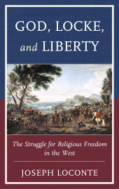 E-book, God, Locke, and Liberty : The Struggle for Religious Freedom in the West, Lexington Books