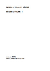 E-book, Memorias I, Nogales Méndez, Rafael de., Linkgua Ediciones