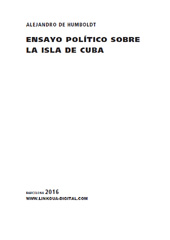 eBook, Ensayo político sobre la isla de Cuba, Linkgua Ediciones