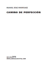 E-book, Camino de perfección, Díaz Rodríguez, Manuel, Linkgua Ediciones