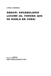 eBook, Anagó : vocabulario lucumí (el yoruba que se habla en Cuba), Linkgua Ediciones