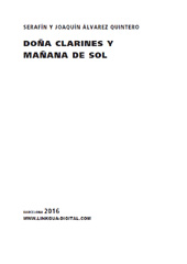 eBook, Doña Clarines y mañana de sol, Álvarez Quintero, Serafín, Linkgua Ediciones