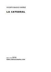 E-book, La catedral, Blasco Ibáñez, Vicente, Linkgua Ediciones