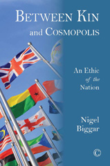 E-book, Between Kin and Cosmopolis : An Ethic of the Nation, The Lutterworth Press