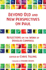 E-book, Beyond Old and New Perspectives on Paul : Reflections on the Work of Douglas Campbell, The Lutterworth Press