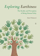 E-book, Exploring Earthiness : The Reality and Perception of Being Human Today, The Lutterworth Press
