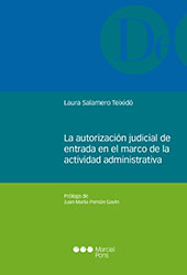 eBook, La autorización judicial de entrada en el marco de la actividad administrativa, Salamero Teixidó, Laura, Marcial Pons Ediciones Jurídicas y Sociales