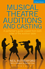 E-book, Musical Theatre Auditions and Casting, Rutherford, Neil, Methuen Drama