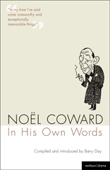 E-book, Noel Coward In His Own Words, Coward, Noël, Methuen Drama