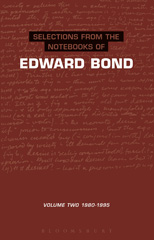 eBook, Selections from the Notebooks Of Edward Bond, Bond, Edward, Methuen Drama