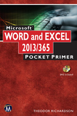 E-book, Microsoft Word and Excel 2013/365 : Pocket Primer, Richardson, Theodor, Mercury Learning and Information