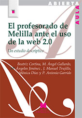 E-book, El profesorado de Melilla ante el uso de la web 2.0 : un estudio descriptivo, Cortina, B., La Muralla