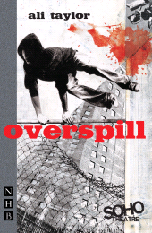 eBook, Overspill, Taylor, Ali., Nick Hern Books