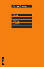 E-book, Hedda Gabler : Full Text and Introduction (NHB Drama Classics), Nick Hern Books