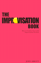 E-book, The Improvisation Book : How to Conduct Successful Improvisation Sessions, Nick Hern Books