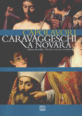 E-book, Capolavori caravaggeschi a Novara : pittura di realtà a Novara e nel suo territorio, Interlinea