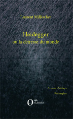 E-book, Heidegger ou La détresse du monde : critique de la raison systémique, Orizons