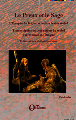 E-book, Le Preux et le Sage : L'épopée du Kayor et autres textes wolof, Editions Orizons