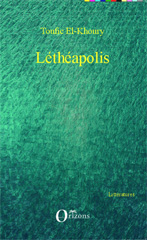 E-book, Léthéapolis, Editions Orizons