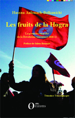 E-book, Les fruits de la Hogra : La première marche de la Révolution tunisienne 2010-11, Editions Orizons