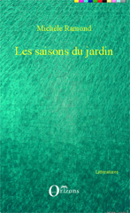 E-book, Les saisons du jardin, Ramond, Michèle, Editions Orizons