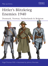 eBook, Hitler's Blitzkrieg Enemies 1940 : Denmark, Norway, Netherlands & Belgium, Osprey Publishing