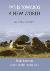 E-book, Paths Towards a New World, Oxbow Books