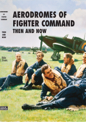 E-book, Aerodromes Of Fighter Command : Then And Now, Pen and Sword