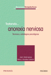 E-book, Tratando... Anorexia nerviosa : Técnicas y estrategias psicológicas, Ediciones Pirámide