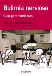 E-book, Bulimia nerviosa : Guía para familiares, Ediciones Pirámide