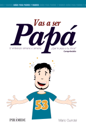 E-book, Vas a ser papá : El embarazo semana a semana, Ediciones Pirámide