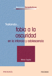 E-book, Tratando... fobia a la oscuridad en la infancia y adolescencia, Ediciones Pirámide