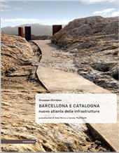 eBook, Barcellona e Catalogna : nuovo atlante delle infrastrutture, Giordano, Giuseppe, Il poligrafo