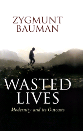 E-book, Wasted Lives : Modernity and Its Outcasts, Polity Press