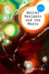 E-book, Walter Benjamin and the Media : The Spectacle of Modernity, Polity Press